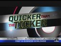 Quicker Than the Ticker